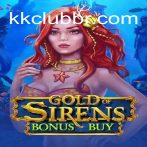 Descubra o Fascinante Mundo de GoldofSirensBonusBuy no kkclub